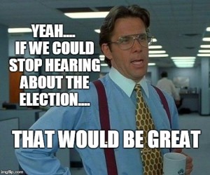 stop talking about the election